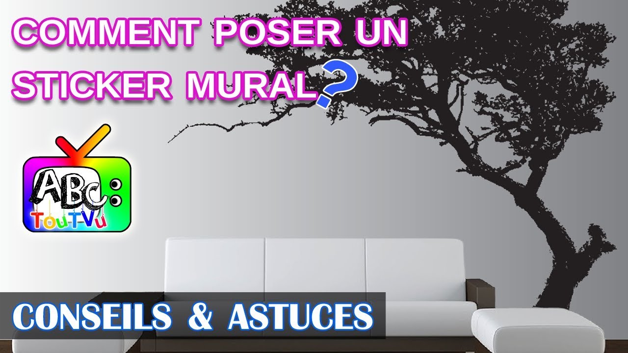 Décoration : comment poser un sticker mural ?
