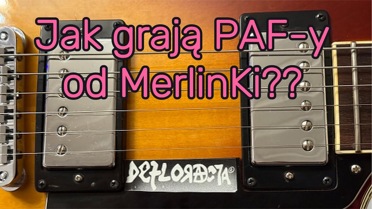 Jak gadają: PAF-y od MerlinKi /customowe #humbacker w #lespaul/