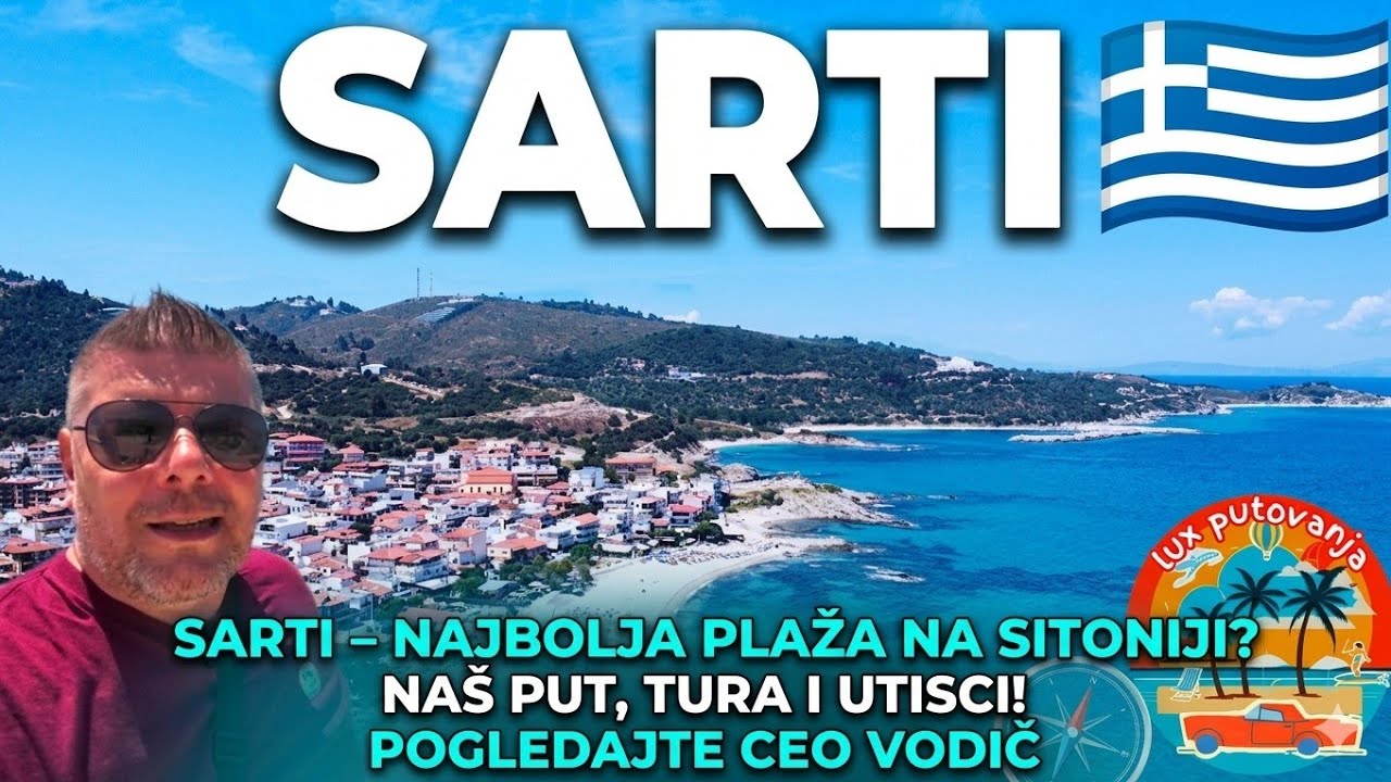 SARTI | Greece | obilazak i utisci | Sitonija | Halkidiki | Grčka | 4K (UHD)