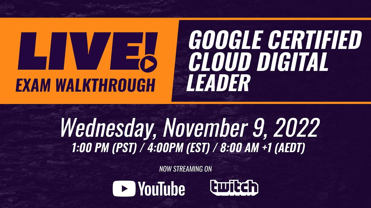 Live exam walkthrough: Google Certified Cloud Digital Leader