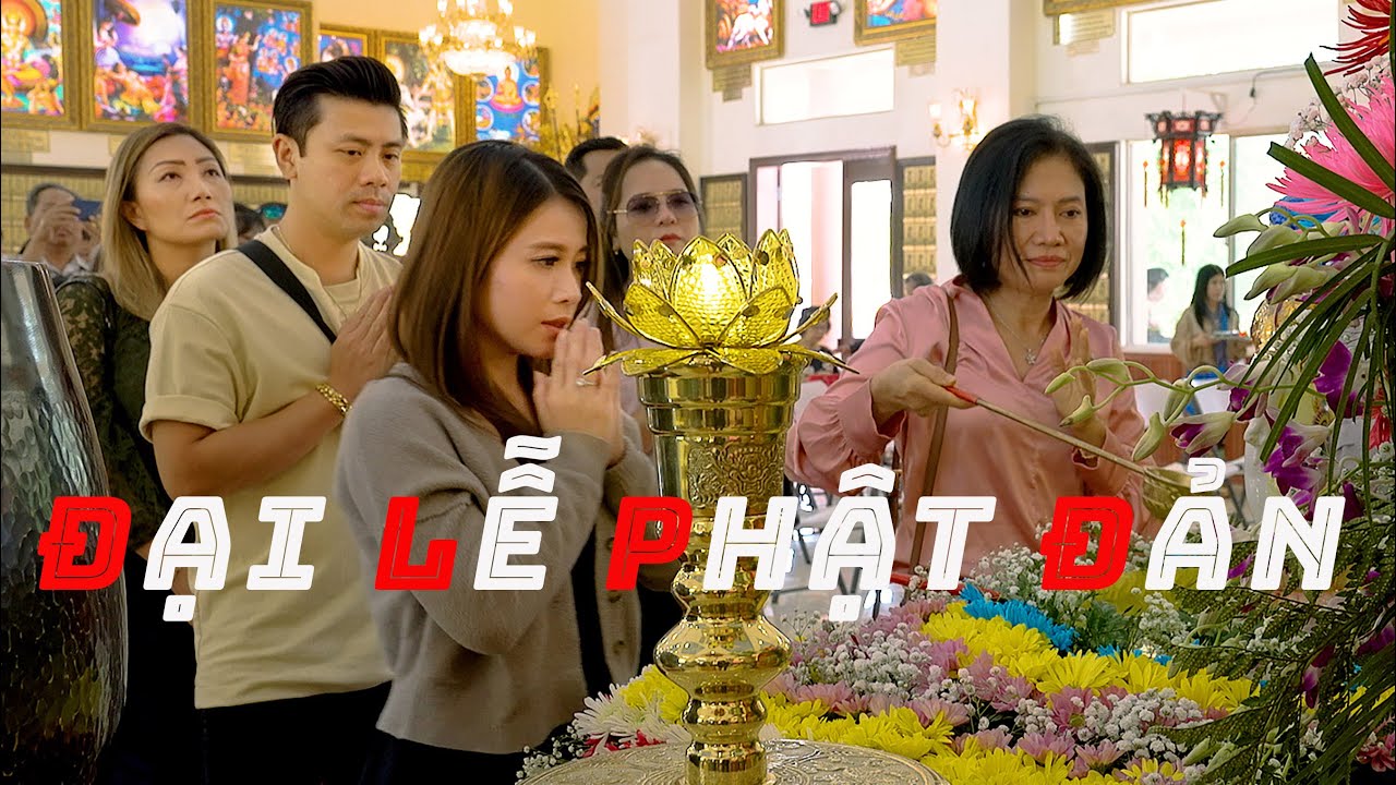 Đại Lễ Phật Đản 2024 / Thiền Viện Chân Nguyên.