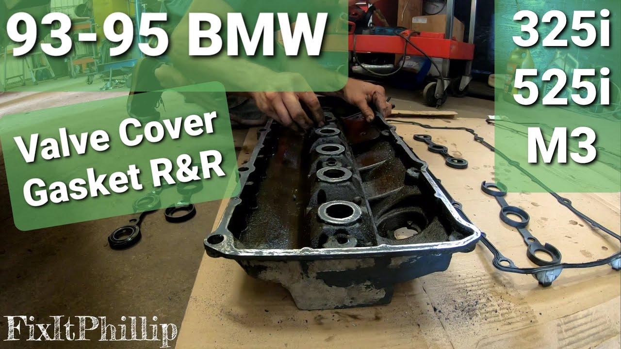 BMW Valve Cover Gasket Replacement 93-95 525i 325i M3 Oil Leak