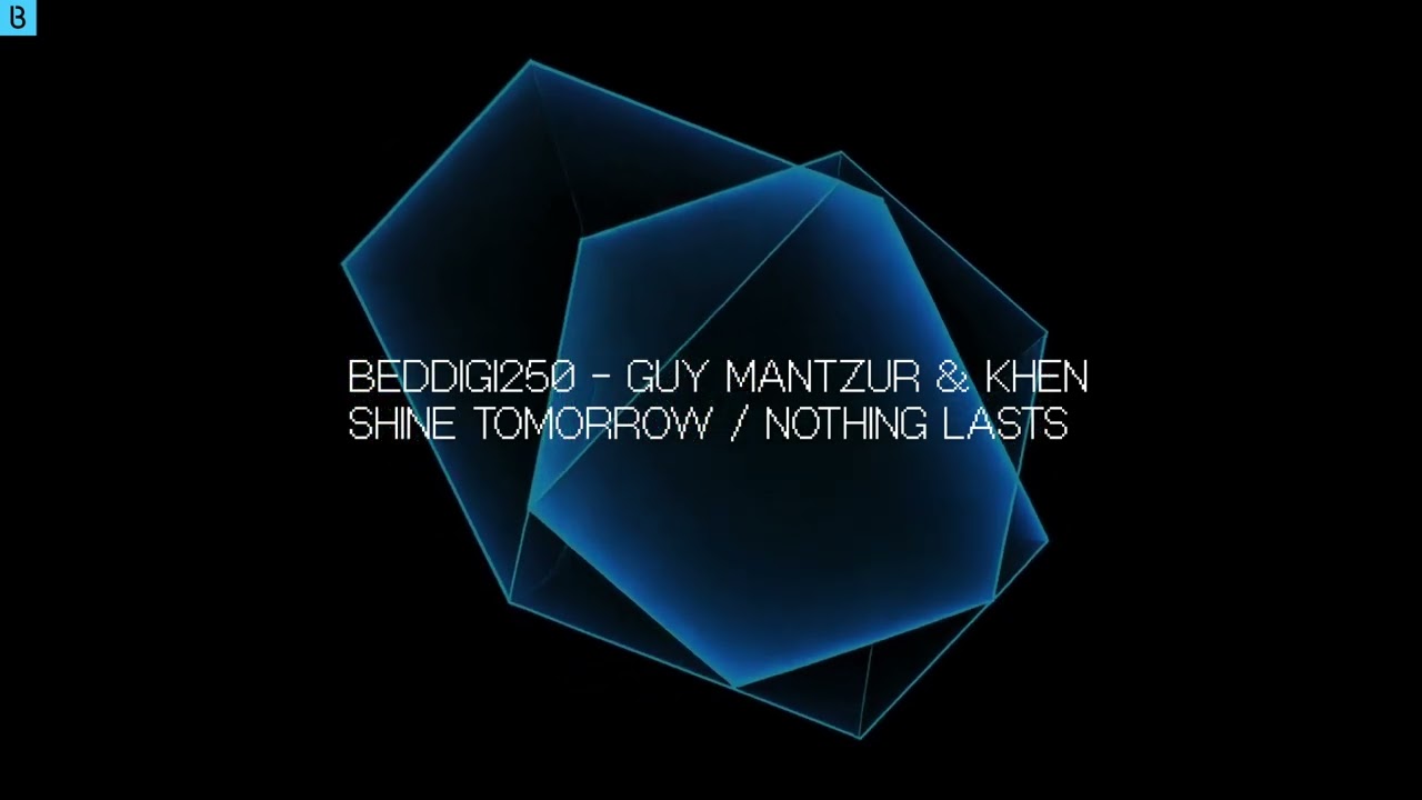 Guy Mantzur, Khen - Nothing Lasts