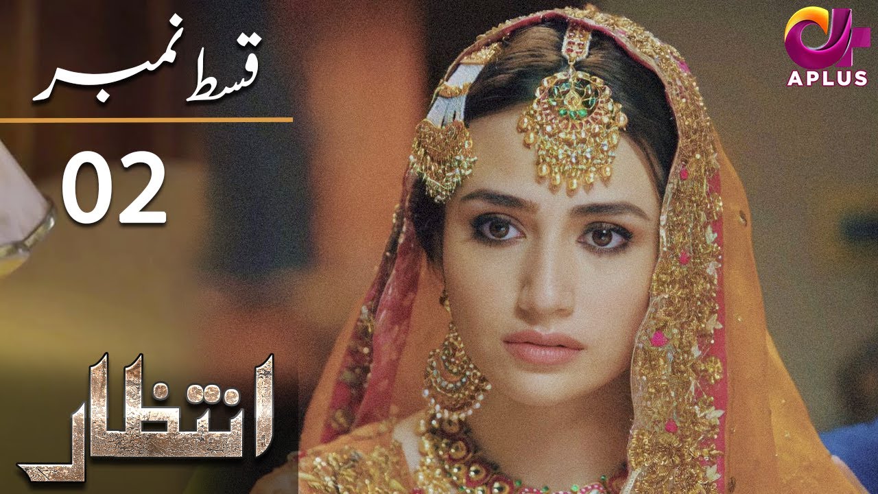Intezaar - Episode 2 | Mikaal Zulfiqar & Sana Javed  | Pakistani Drama | CT1O