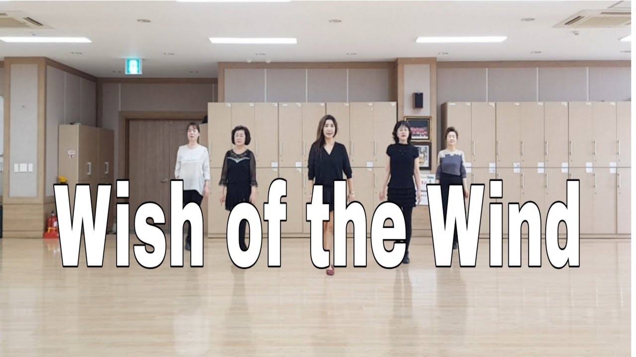 Wish of the Wind#바람의소원Line Dance(Easy Intermediate NC2S)윤 은희 (Eun Hee Yoon), KumSon Kuk(국 금선)