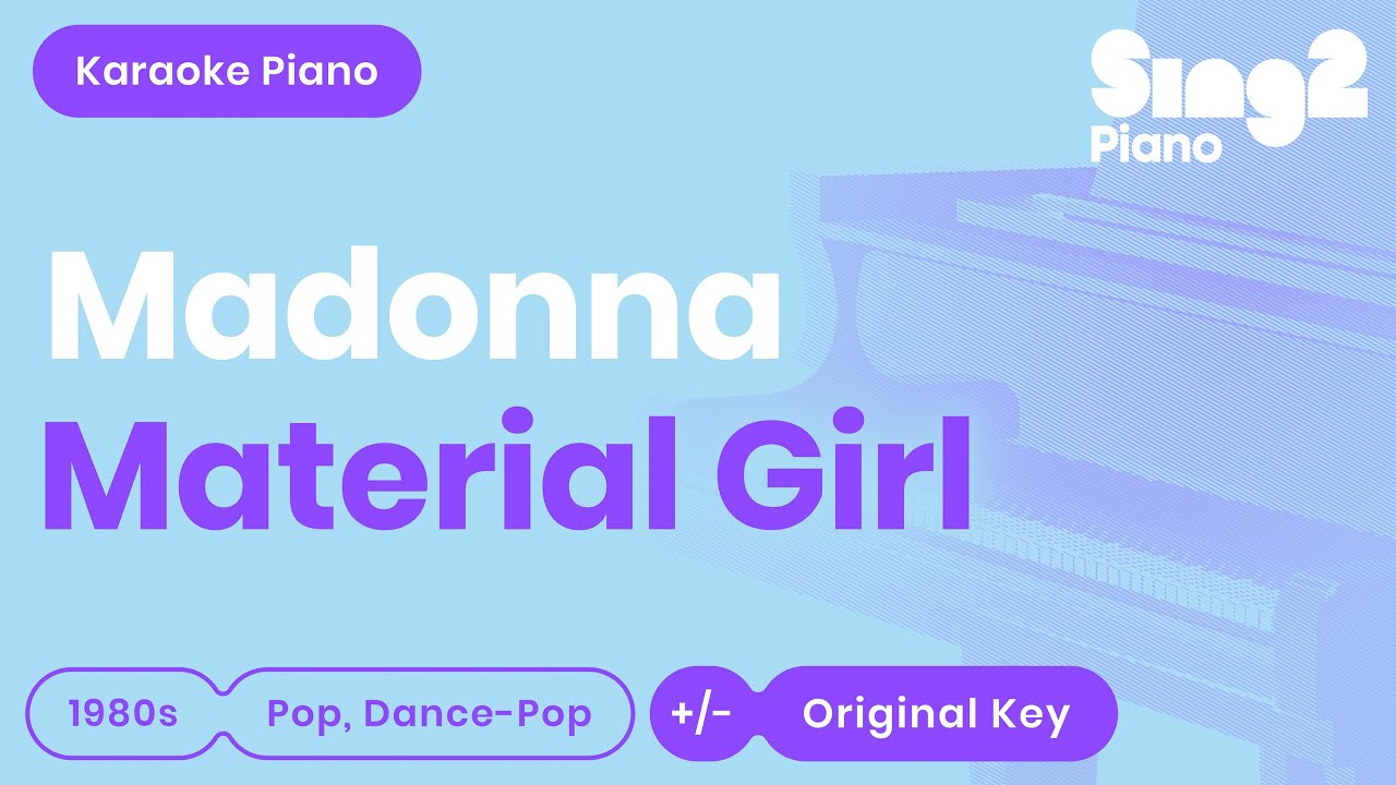 Madonna - Material Girl (Karaoke Piano)