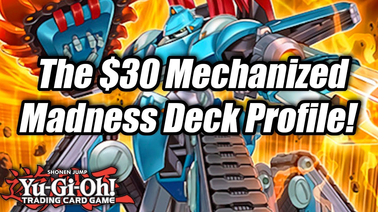 Yu-Gi-Oh! The $30 Budget Mechanized Madness Deck Profile!
