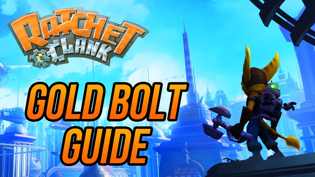 Ratchet and Clank (Коллекция HD) — Gold Bolt Guide