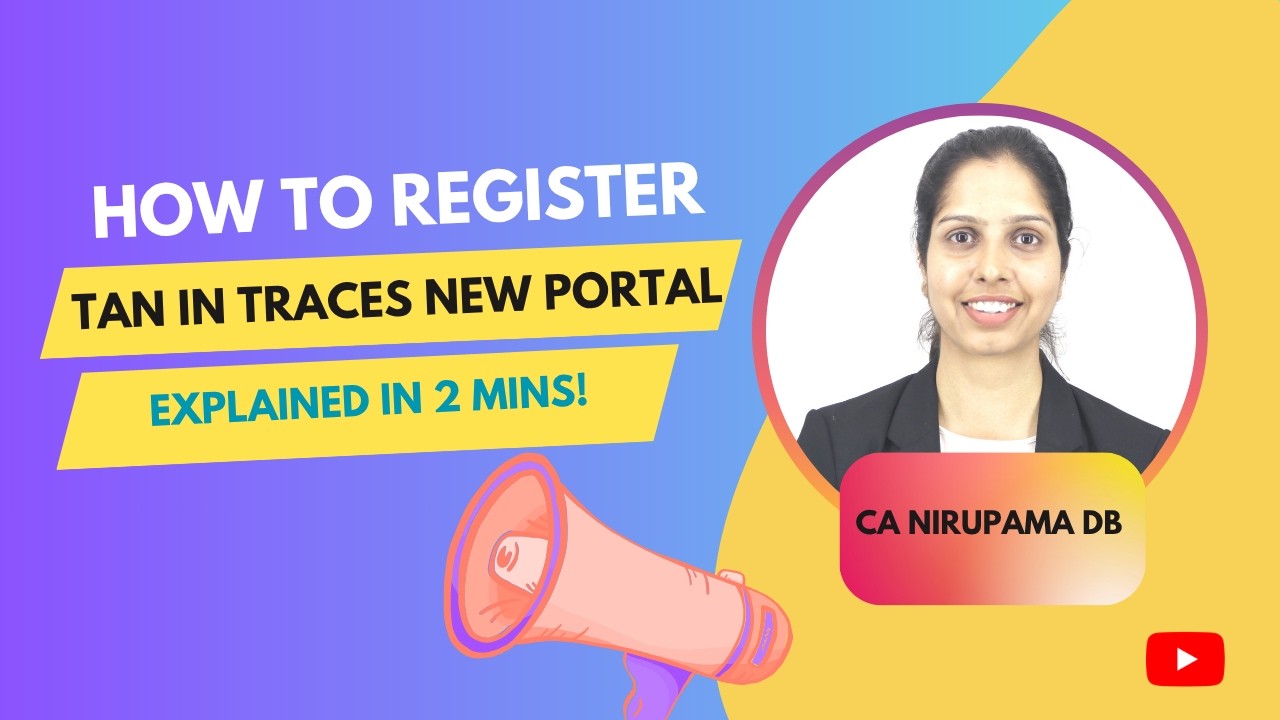 How to Register TAN in New Traces Portal | TDS | Traces } TDSCPC