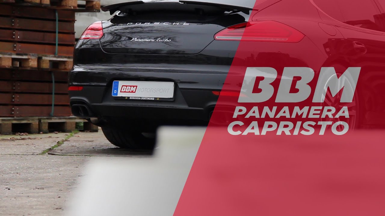 Porsche Panamera Capristo Auspuff Sound by BBM