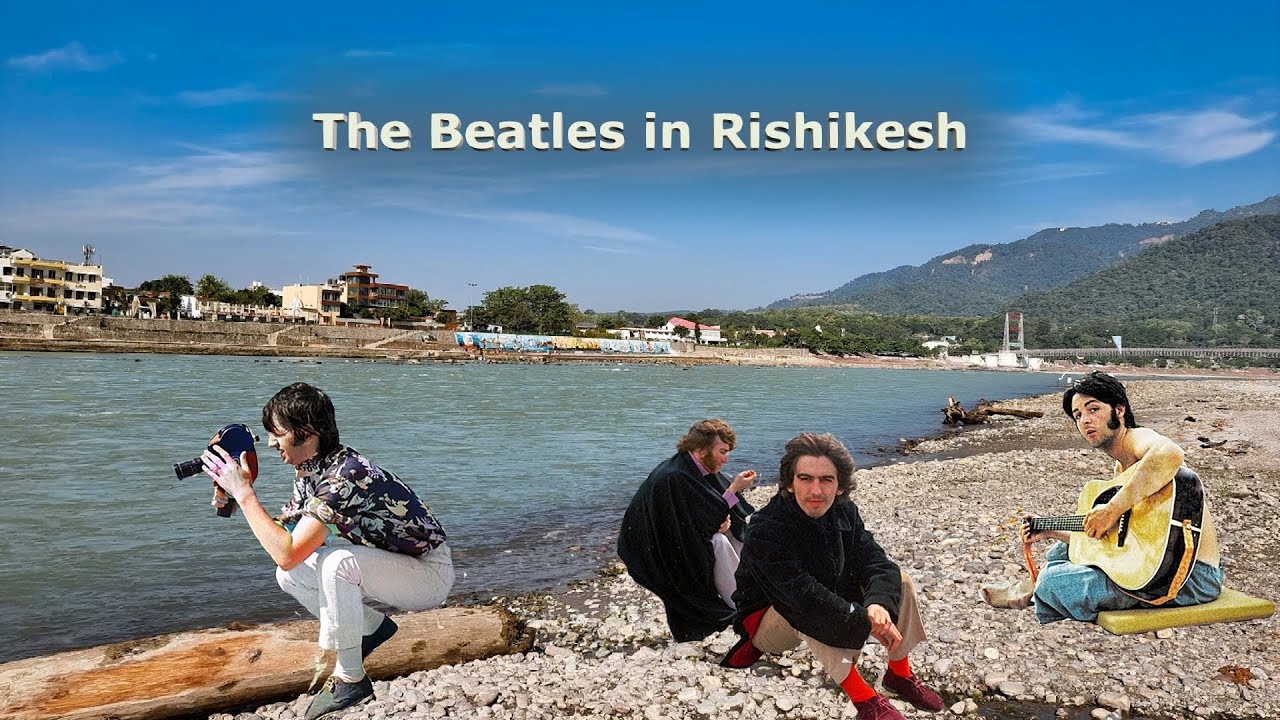 The Beatles in India - Rishikesh - Now and Then.