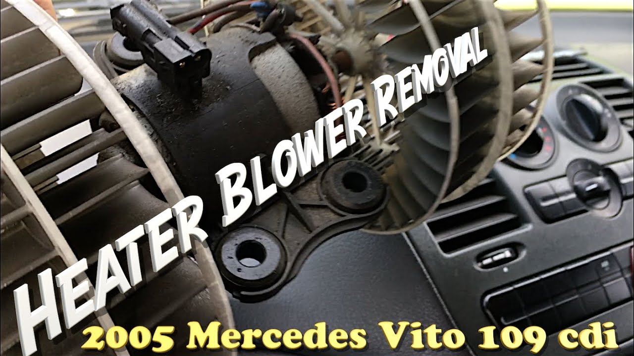 Heater Blower Motor Removal, 2005 Mercedes Vito 109cdi
