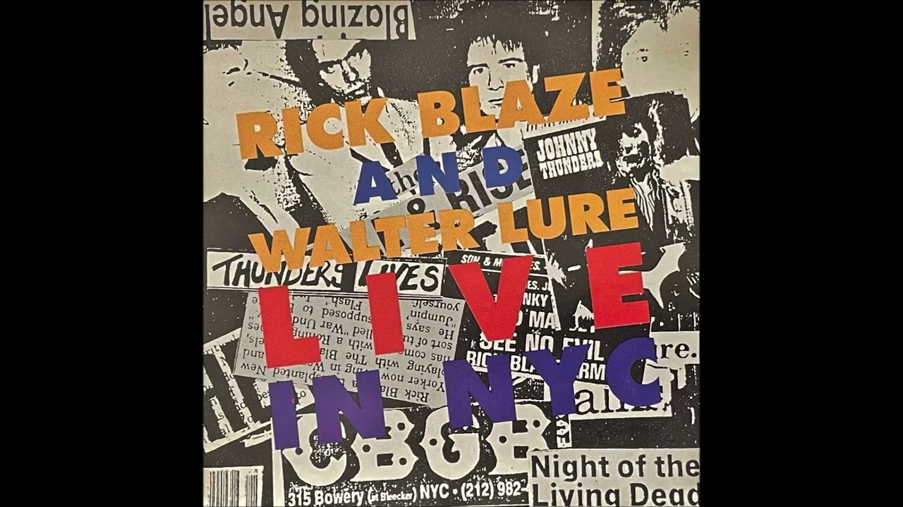 Rick Blaze And Walter Lure - 