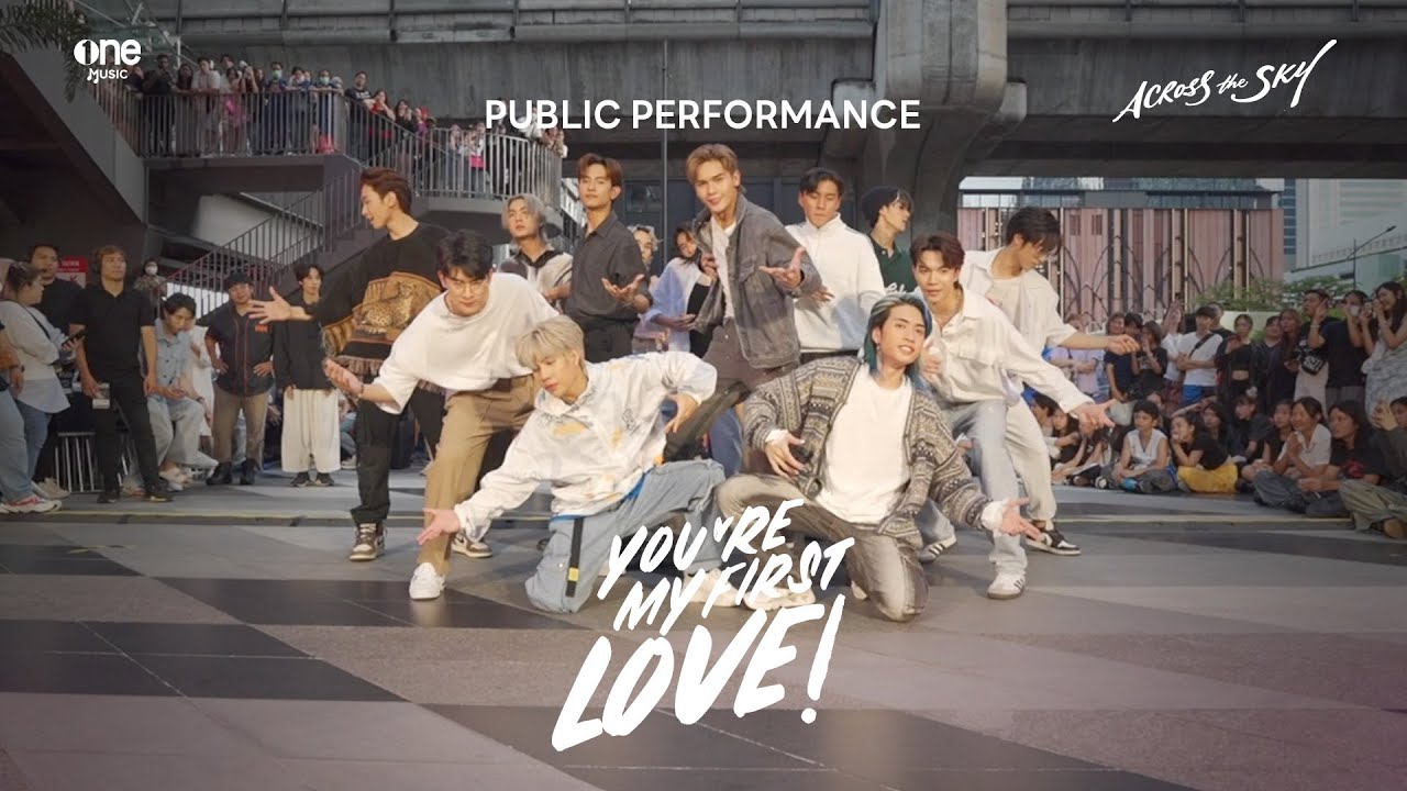 YOU’RE MY FIRST LOVE - ACROSS THE SKY | PUBLIC PERFORMANCE