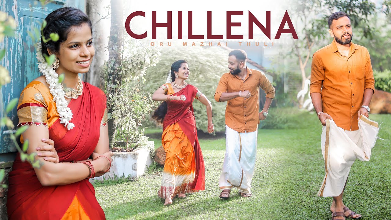 Chillena oru mazhai thuli | Wedding Preshoot