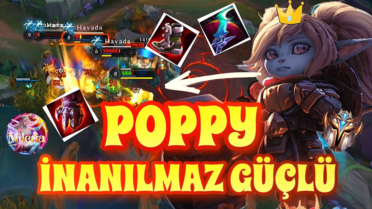 TOP LANE'İN KRALİÇESİ POPPY GELDİ ❤️‍🔥AŞIRI BOZUK 😱 POPPY TANITIM VE OYNAYIŞ| LoL : WILD RIFT