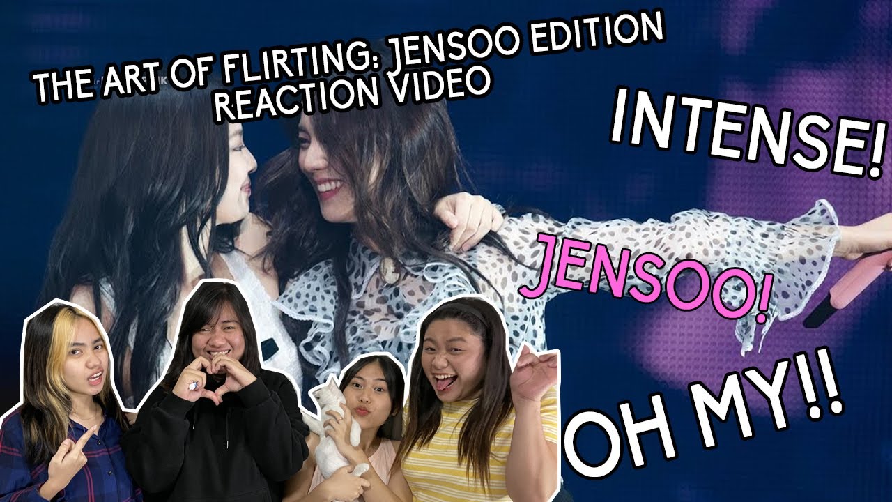JENSOO: The Art of Flirting Reaction Video | Pinkpunk TV