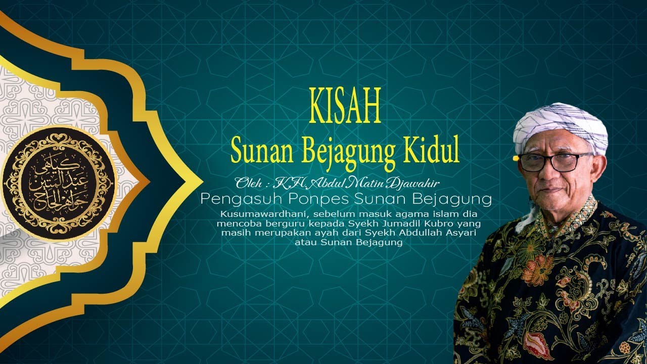 KISAH SUNAN BEJAGUNG KIDUL