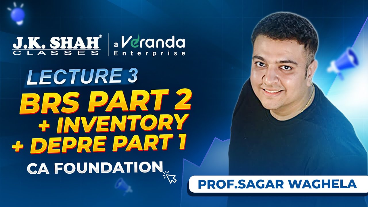 Lecture 3 BRS PART 2 + INVENTORY + DEPRE PART 1