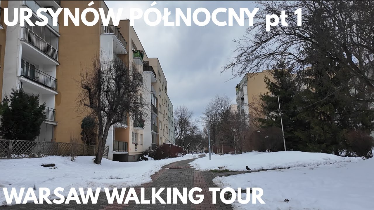 Ursynów Północny pt 1 - 2 I 26 - Warsaw Walking Tour