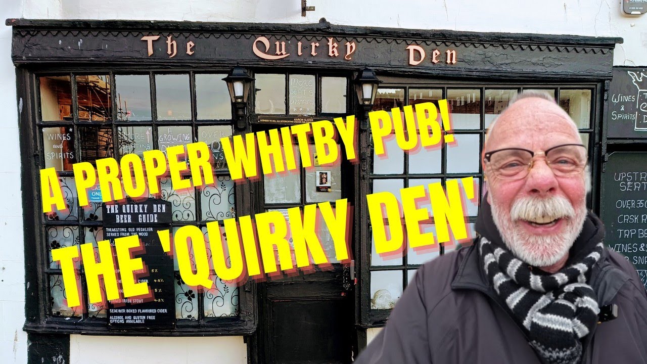 THE QUIRKY DEN! A MUST TRY WHITBY PUB! AND A HIDDEN WRIST BAND!