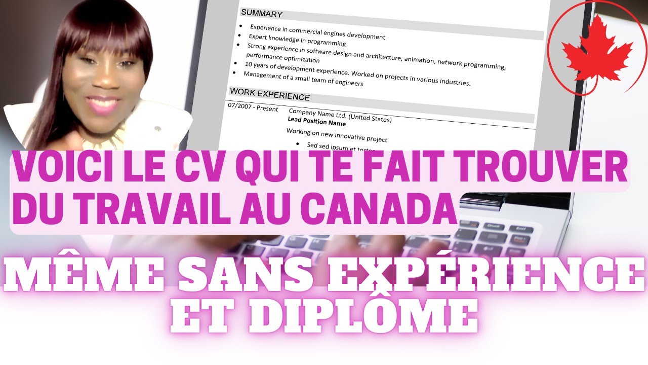 Grâce à ce CV canadien et même sans expérience et sans diplôme, tu trouveras un emploi au Canada 🇨🇦