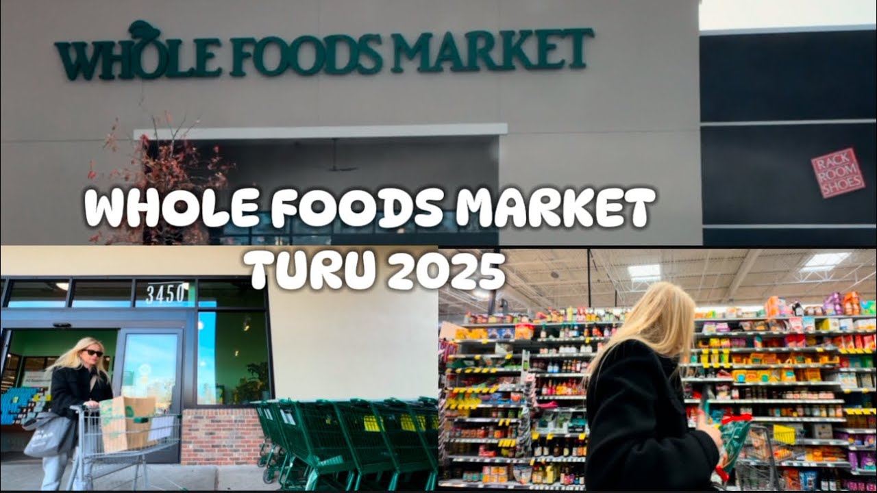 AMERIKA’NIN EN BÜYÜK ORGANİK MARKETİ WHOLE FOODS MARKET TURU