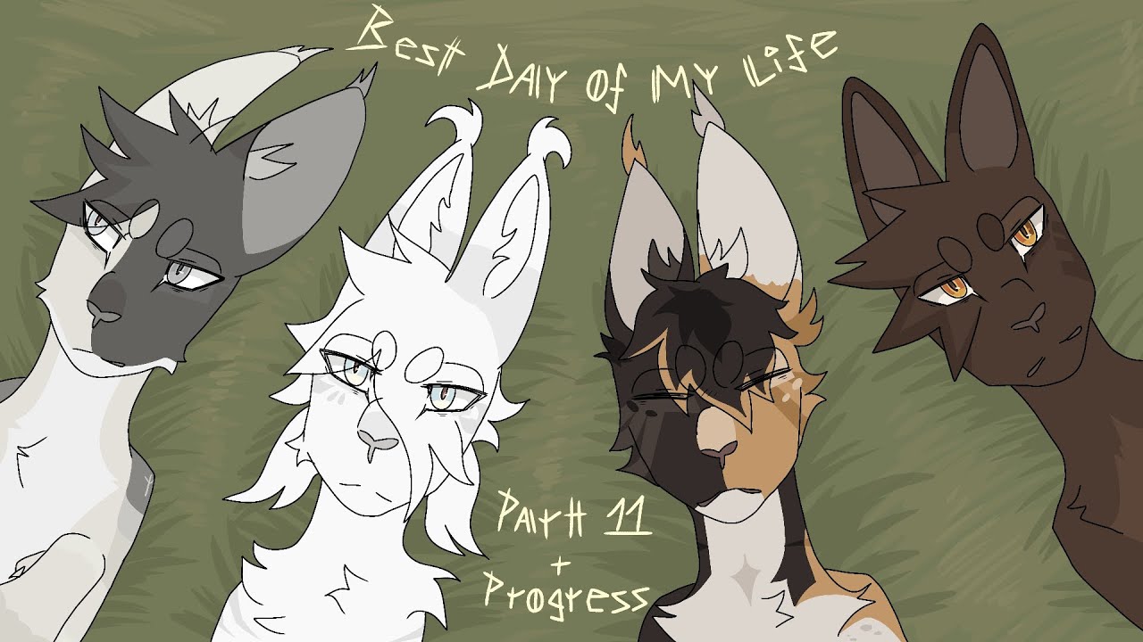 Best day of my life || PART 11 + PROGRESS 