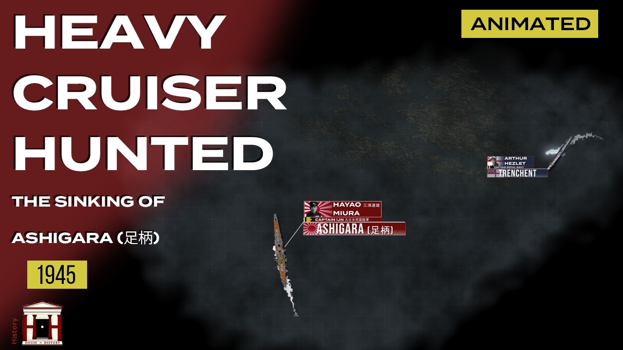 The Hunt for Japan's Heavy Cruiser Ashigara, 1945 - Animated