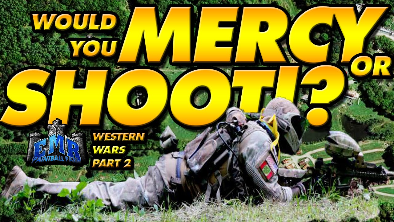 Would you MERCY or SHOOT HIM!?!?!!