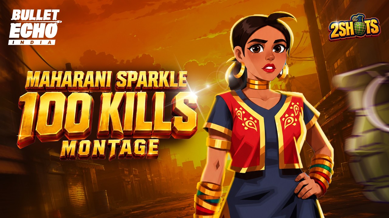 Maharani Sparkle 100 Kill Montage 🔥 | Bullet Echo India