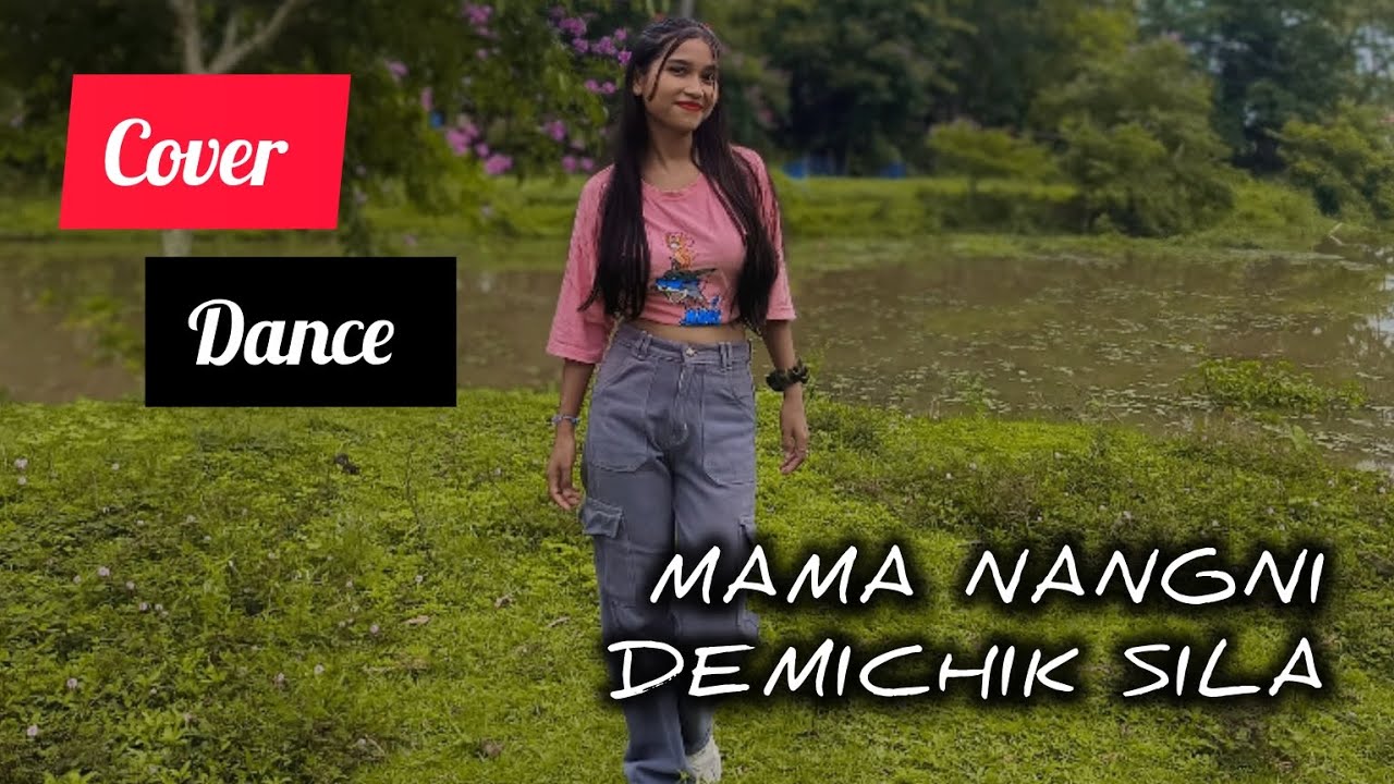 Mama nangni demichik sila | cover dance | garosong | Moromi Gabil