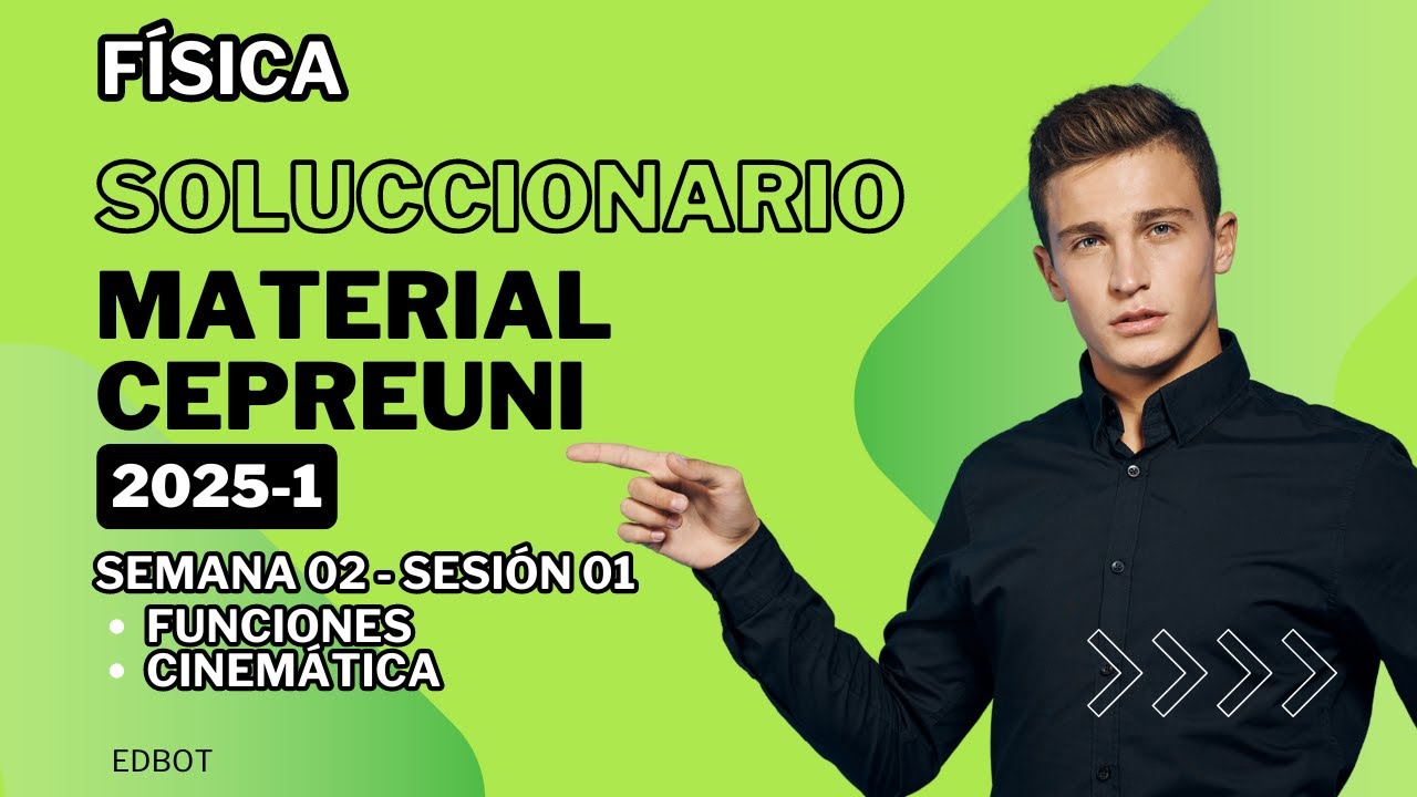 Material de estudio CEPREUNI 2025-1 (S02S01) - Cinemática