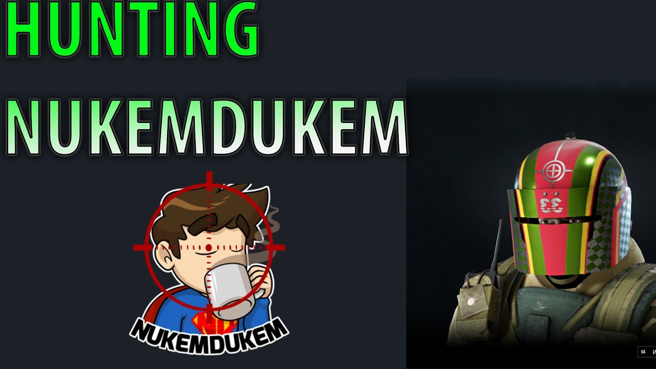 Hunting NukemDukem - Stream Challenge (Rainbow Six: Siege)