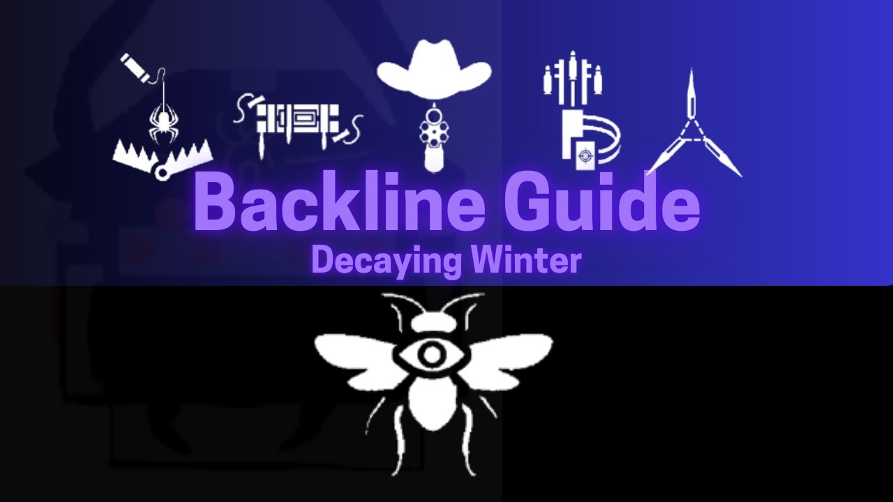 Beginner Friendly | All 6 Backliner Perk Guide Decaying Winter