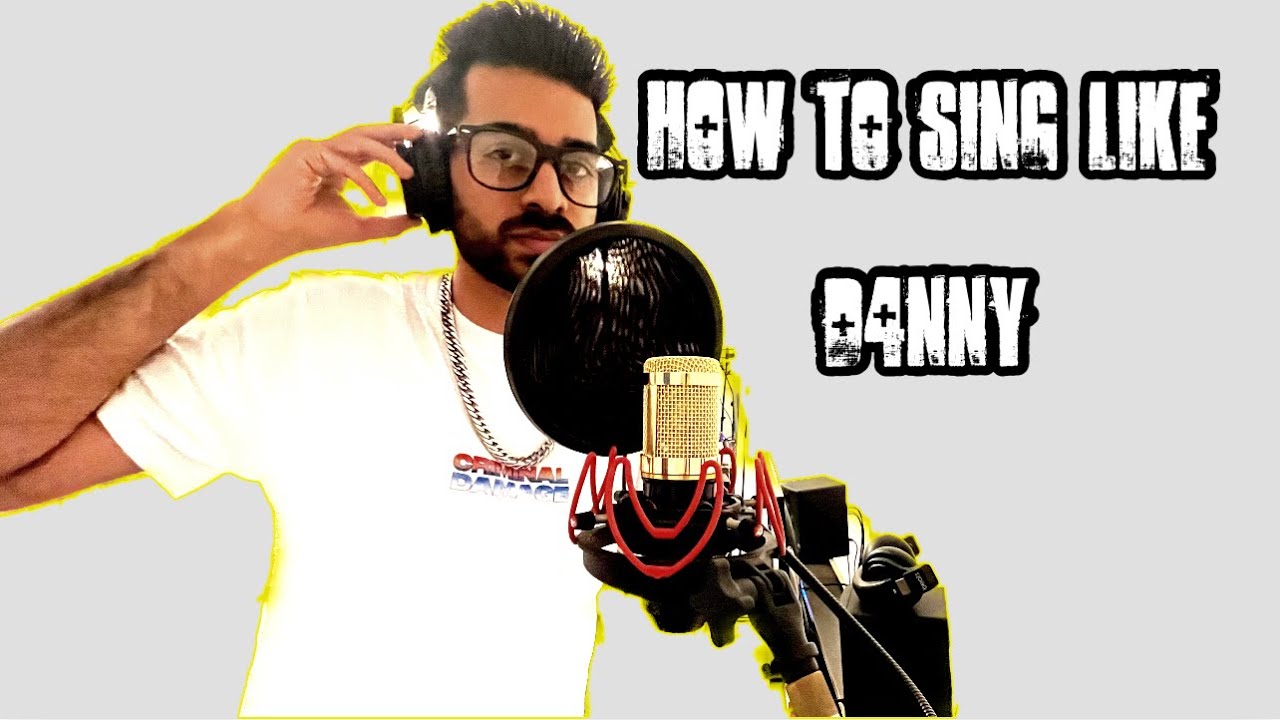 How To Sing Like D4NNY?
