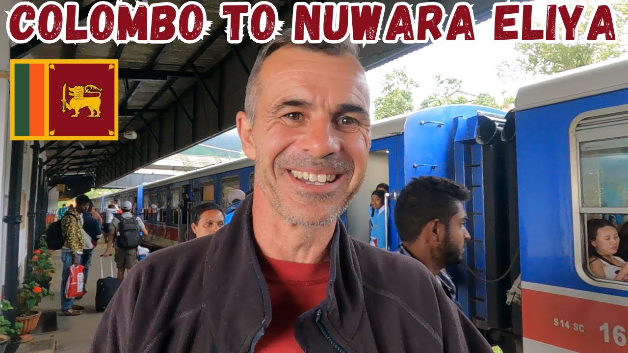 SRI LANKA Train Colombo to Nuwara Eliya 🇱🇰