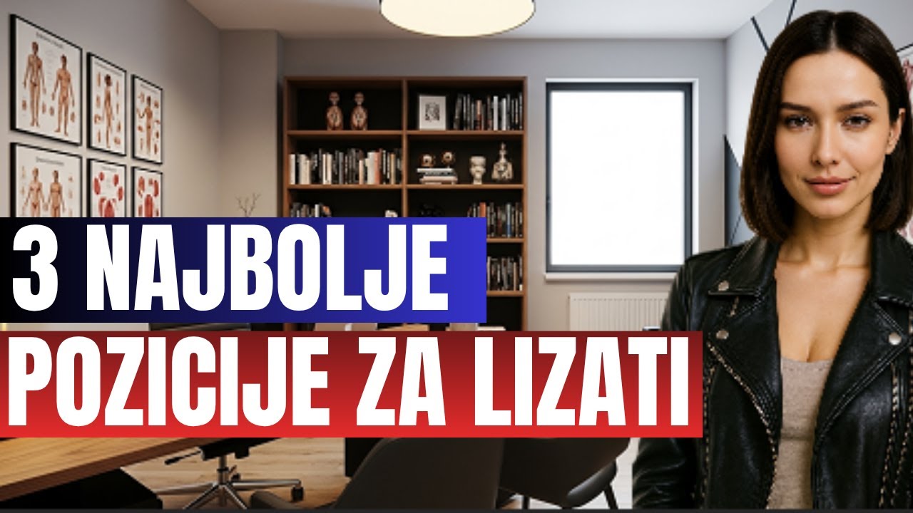 NAJBOLJE POZICIJE ZA LIZATI