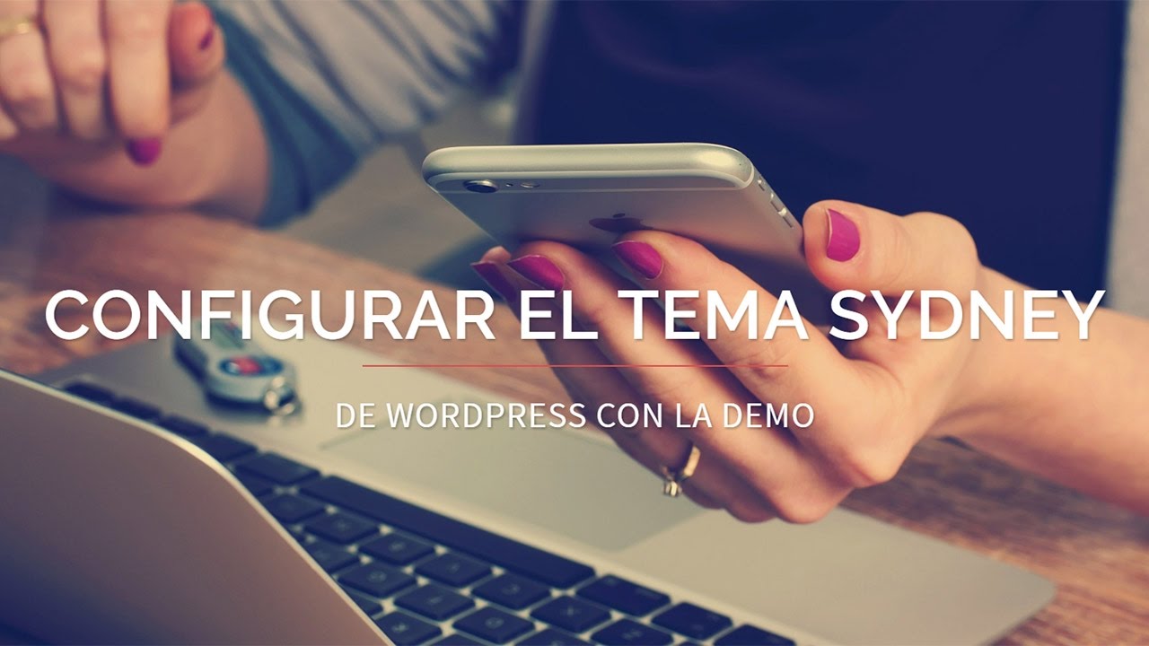 Tutorial para configurar el tema Sydney de WordPress con los archivos de la demo