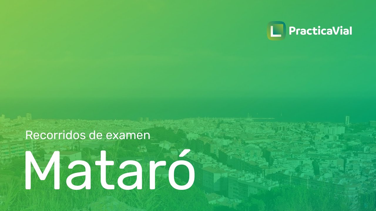 Trucos en Mataró para aprobar el examen práctico de conducir  🚗 ✅
