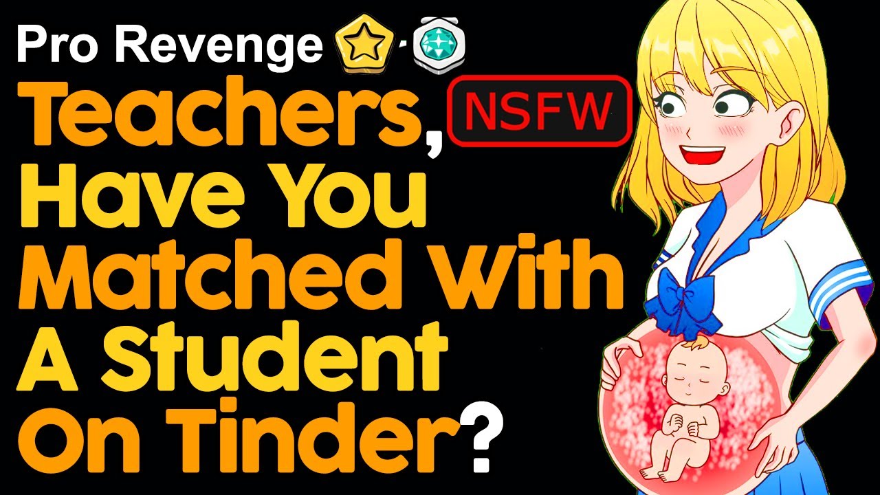 Teachers, Have You Matched With A Student On Tinder?