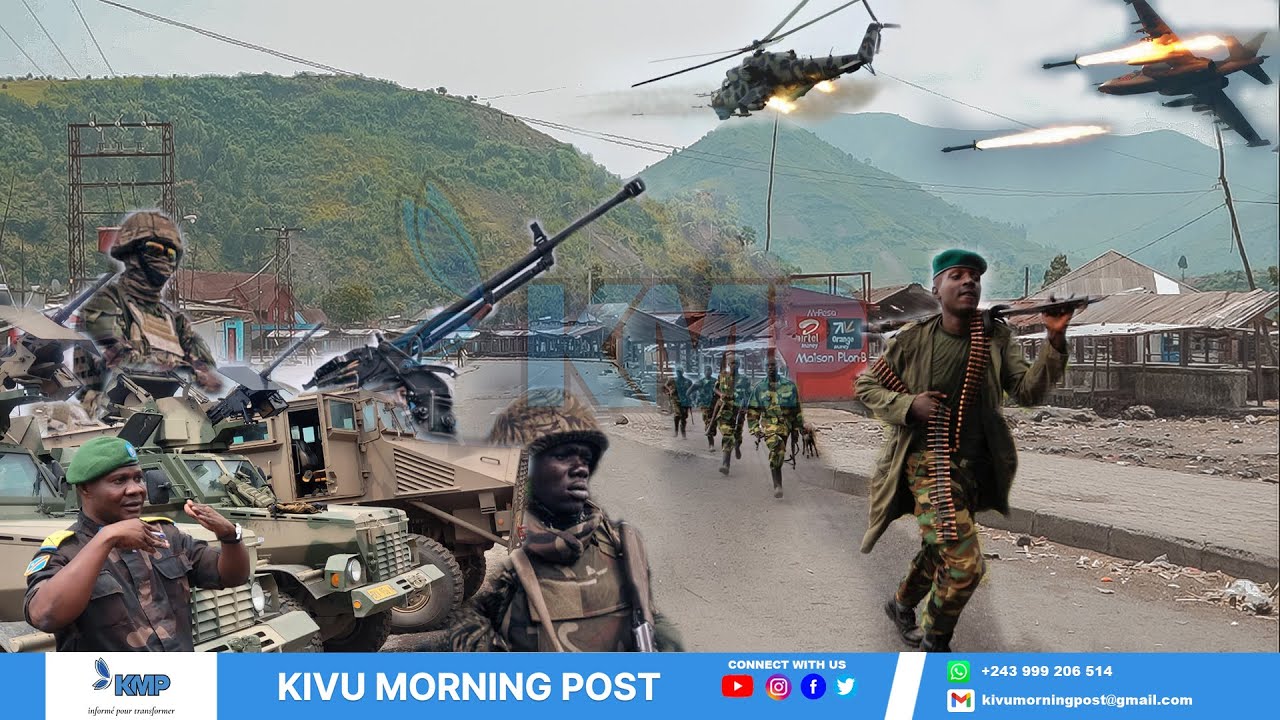 GUERRE DU M23 : LES FARDC RENVOIENT LES REBELLES DU M23 EN RETRAITE A SAKÉ-KIVU MORNING POST