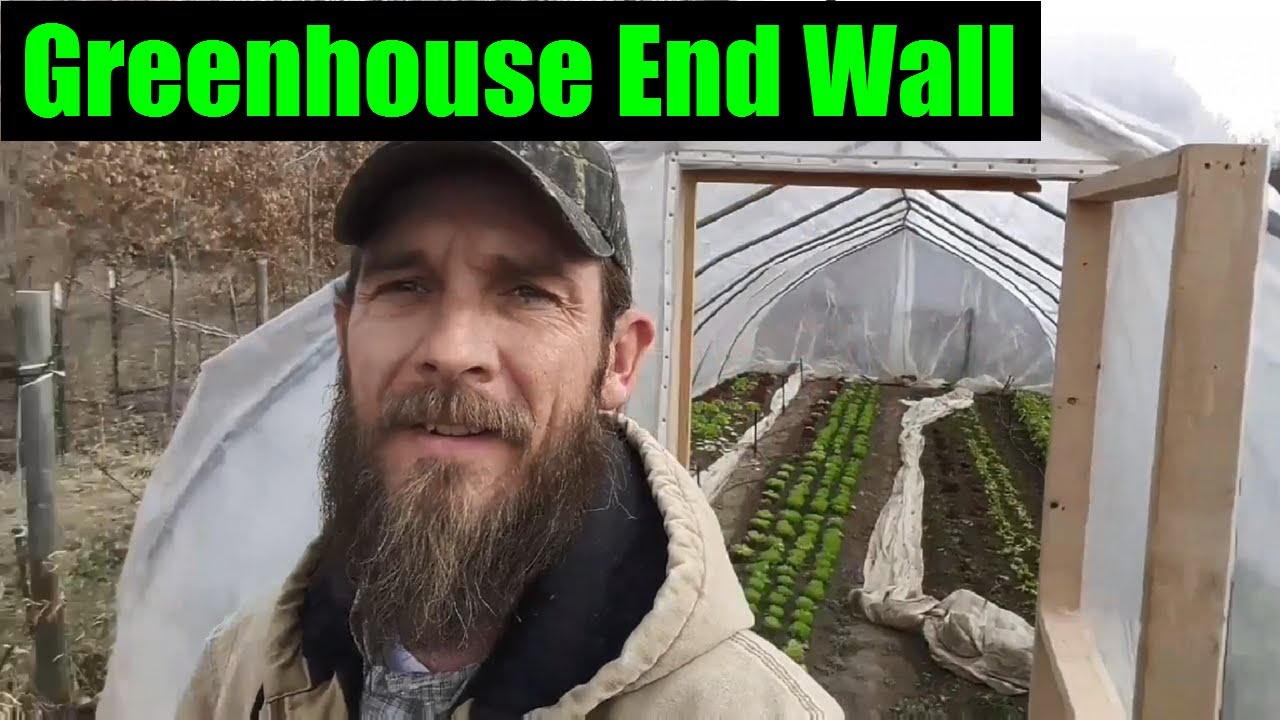 Build a Greenhouse End Wall