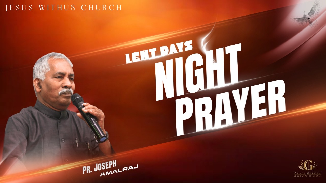 FRIDAY NIGTH PRAYER | LIVE | Pr. Joseph Amalraj | 9.30 PM |