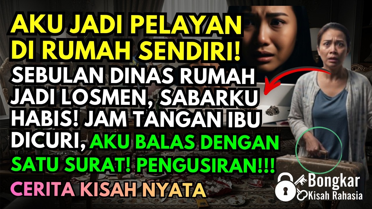 SEBULAN DINAS RUMAH JADI LOSMEN, AKU JADI PELAYAN DI RUMAH SENDIRI! | SATU TINDAKAN TEGAS TERDIAM!