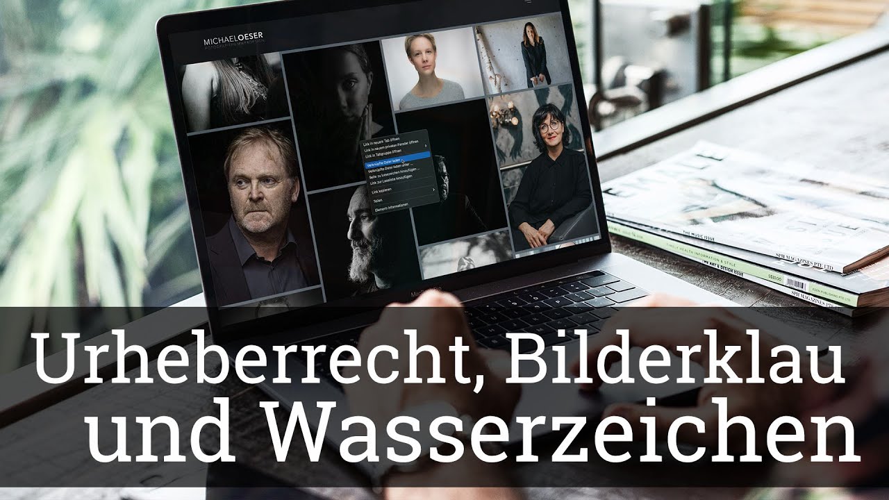 Warum man keine Wasserzeichen braucht (die Sache mit dem Urheberrecht und dem Bilderklau)