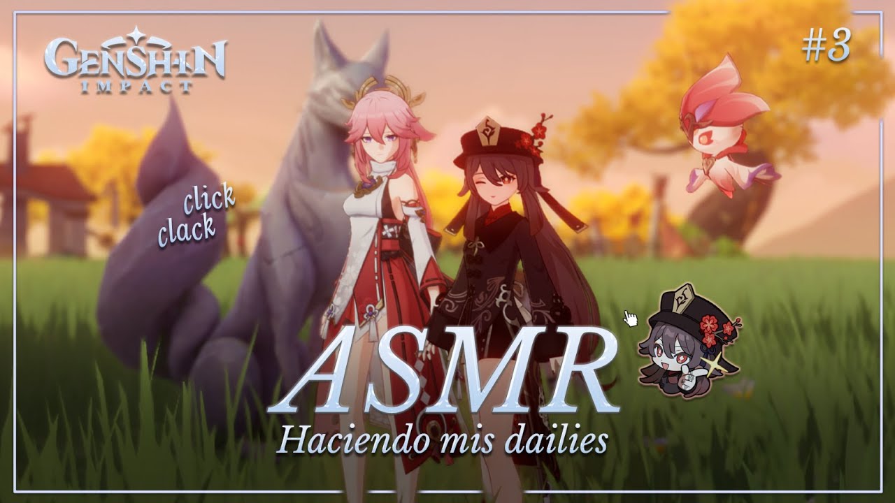 ASMR ✧ ¿Exploramos Teyvat juntos? ⛩️ Haciendo mis dailies en Genshin Impact #3 [Binaural]