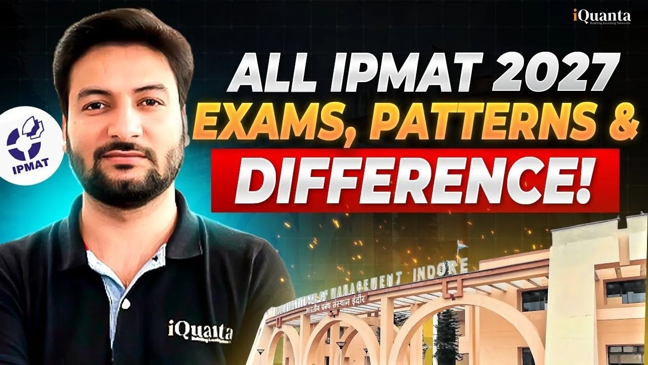 IPMAT 2026 Exam Pattern | IPMAT Indore | IPMAT Rohtak | JIPMAT