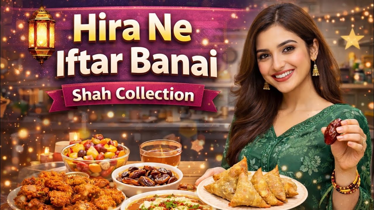 Hira Ne Banai Mazedaar Iftari | Family Iftar Vlog | Shah Hira ne iftari bnae 😛aj ka Special vlog 💖 