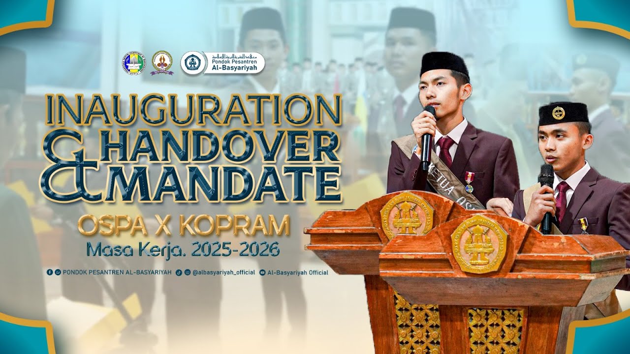 [HIGHLIGHT] Serah Terima Amanah dan Pelantikan OSPA & KOPRAM Masa Kerja. 2025-2026